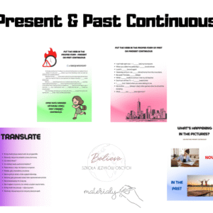 Present Continuous & Past Continuous