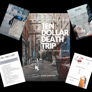 Ten Dollar Death Trip - problems with drugs