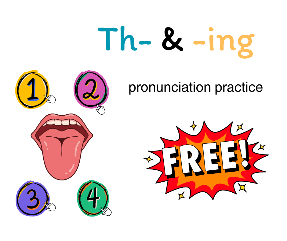 TH & -ING Pronunciation